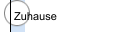 Zuhause
